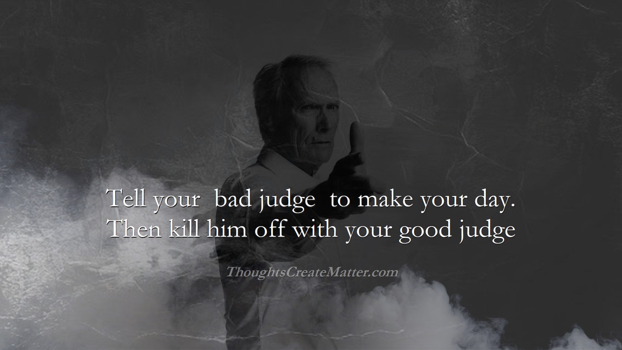 Make-my-day-stance-depicts-how-you-will-tell-internal-judge-victim-why-you-are-not-free-what-you-need-to-learn-and-do-to-become-free-William-Eastwood