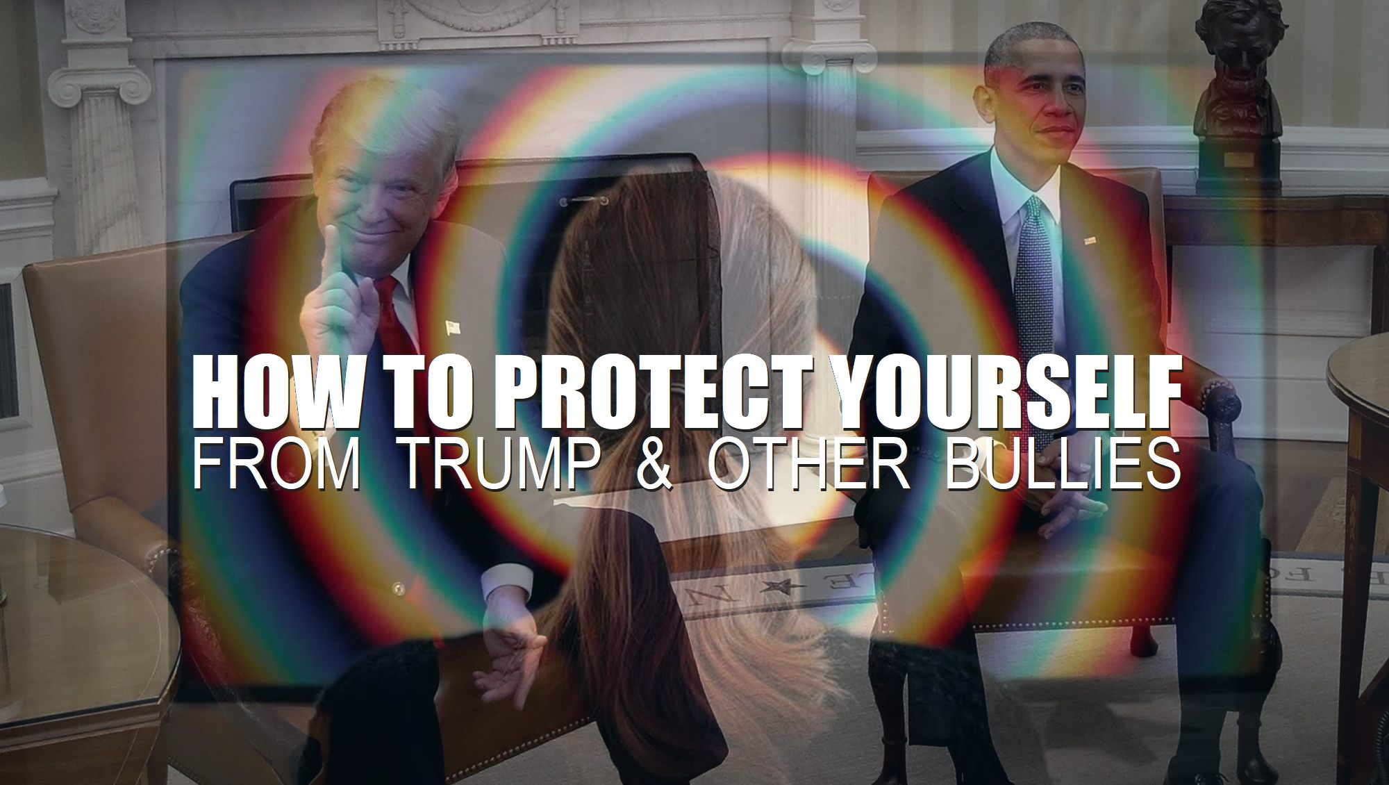 Trump-and-obama-depict-how-to-protect-yourself-from-Trump-other-bullies-metaphysical-principles-problem-solving