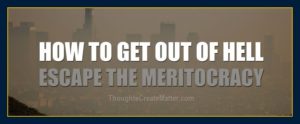 What is a meritocracy?