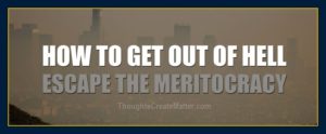 What is a meritocracy?