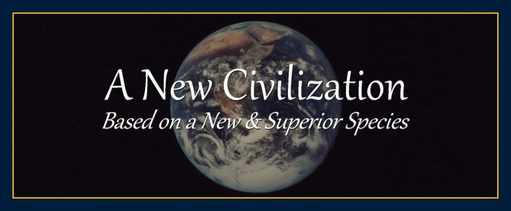 New civilization