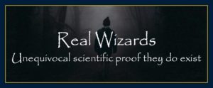 Real wizards do exist how to become a real wizard William Eastwood science autobiography