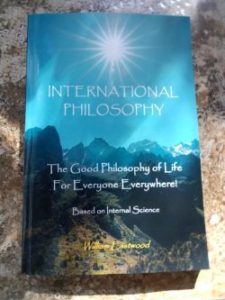International Philosophy - Your Protection book by William Eastwood 11-21-22 Internal Science