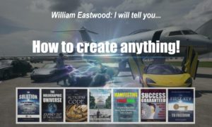 Thoughts create matter presents William Eastwood books