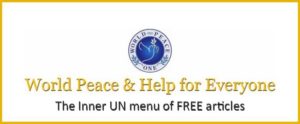 FREE ARTICLES FOR THE INNER UN World peace and help for everyone