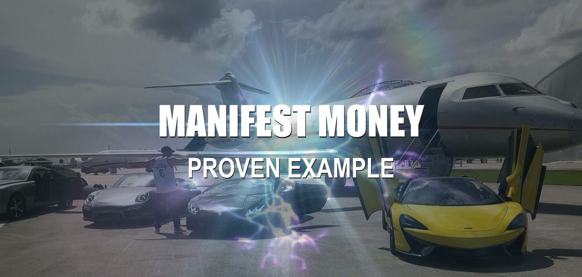 MANIFEST MONEY CASH Proven Example How to Create Success, Money, Fame Wealth fast